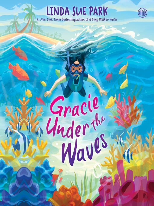 Title details for Gracie Under the Waves by Linda Sue Park - Wait list